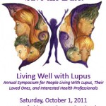 THIS WEEKEND! Saturday, October 1, 2011- LFA Tri State Annual Living Well With Lupus Symposium Erdenheim, PA